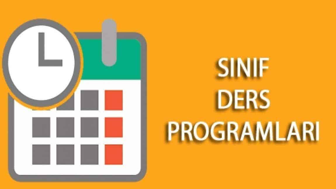 21.10.2024 TARİHİNDEN İTİBAREN GEÇERLİ  SINIFLARIMIZIN YENİ DERS PROGRAMI